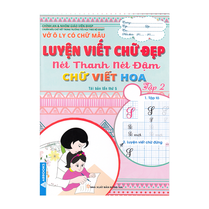 Vở Ô Ly Có Chữ Mẫu Luyện Viết Chữ Đẹp - Nét Thanh Nét Đậm - Chữ Viết Hoa - Tập 2 Vở Ô Ly Có Chữ Mẫu Luyện Viết Chữ Đẹp - Nét Thanh Nét Đậm - Chữ Viết Hoa - Tập 2