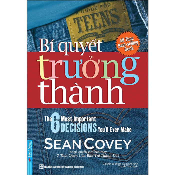 Sean Covey - Bí Quyết Trưởng Thành Sean Covey - Bí Quyết Trưởng Thành