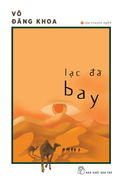 Lạc Đà Bay _Tre