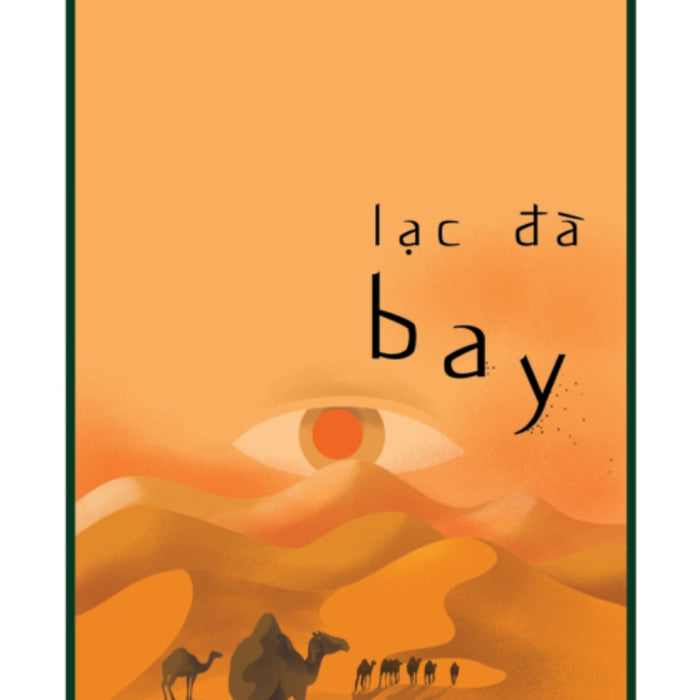 Lạc Đà Bay _Tre Lạc Đà Bay _Tre