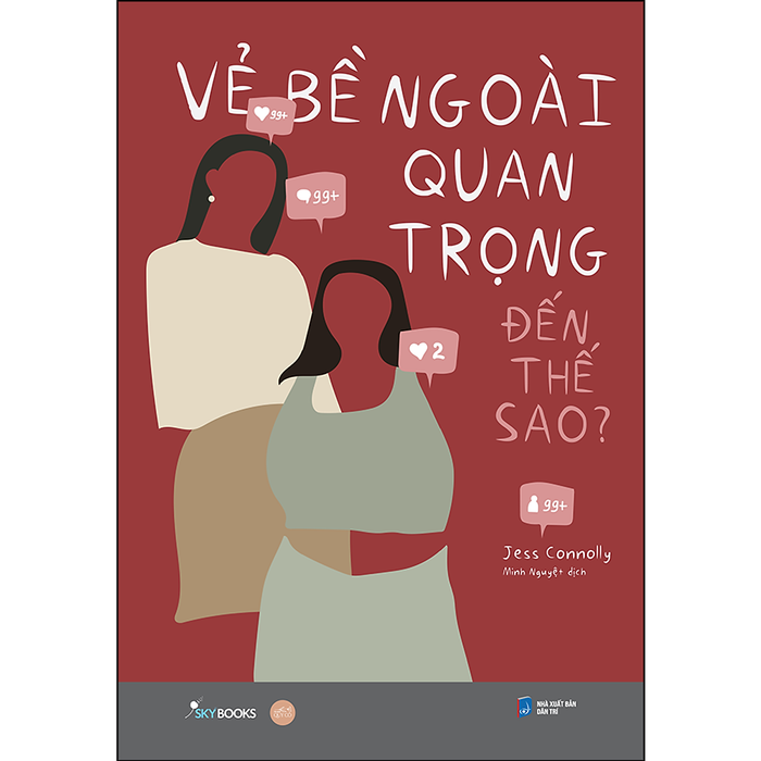 Vẻ Bề Ngoài Quan Trọng Đến Thế Sao? Vẻ Bề Ngoài Quan Trọng Đến Thế Sao?