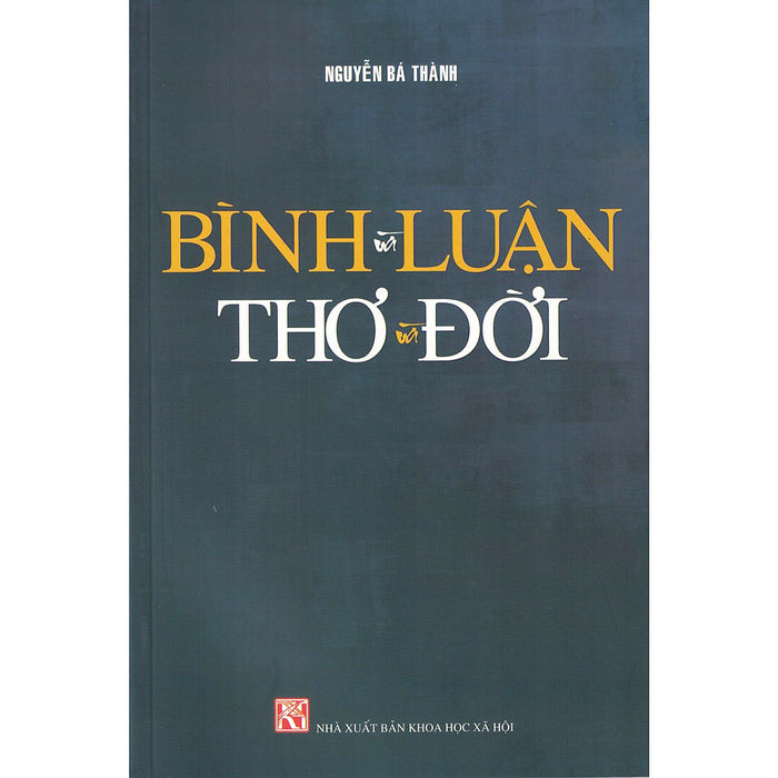 Bình Và Luận Thơ Và Đời Bình Và Luận Thơ Và Đời