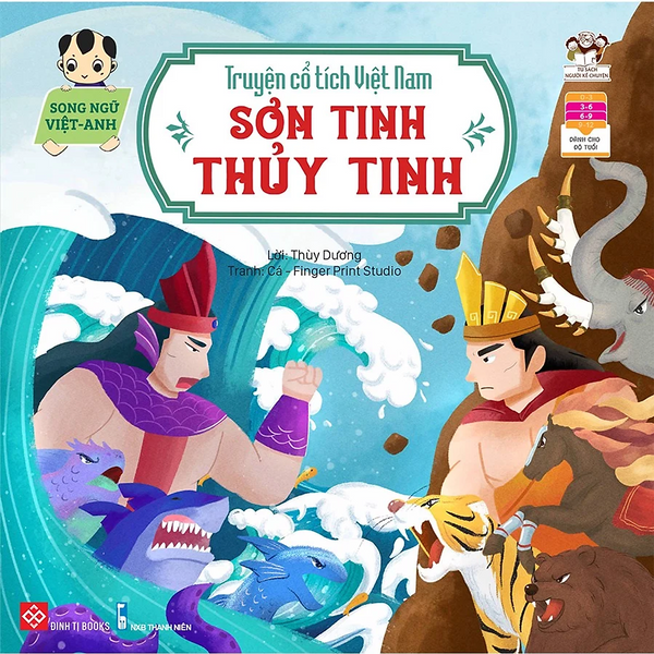 Truyện Cổ Tích Việt Nam - Sơn Tinh - Thủy Tinh - Song Ngữ Việt - Anh