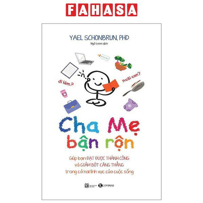 Cha Mẹ Bận Rộn Cha Mẹ Bận Rộn