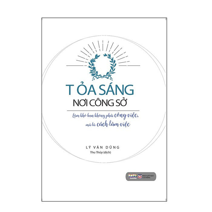 Tỏa Sáng Nơi Công Sở Tỏa Sáng Nơi Công Sở