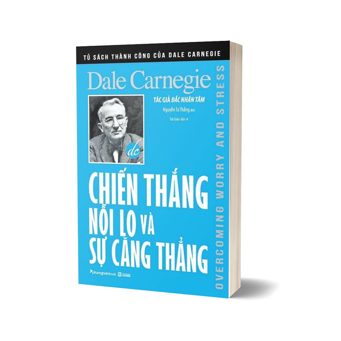 Chiến Thắng Nỗi Lo Và Sự Căng Thẳng Chiến Thắng Nỗi Lo Và Sự Căng Thẳng