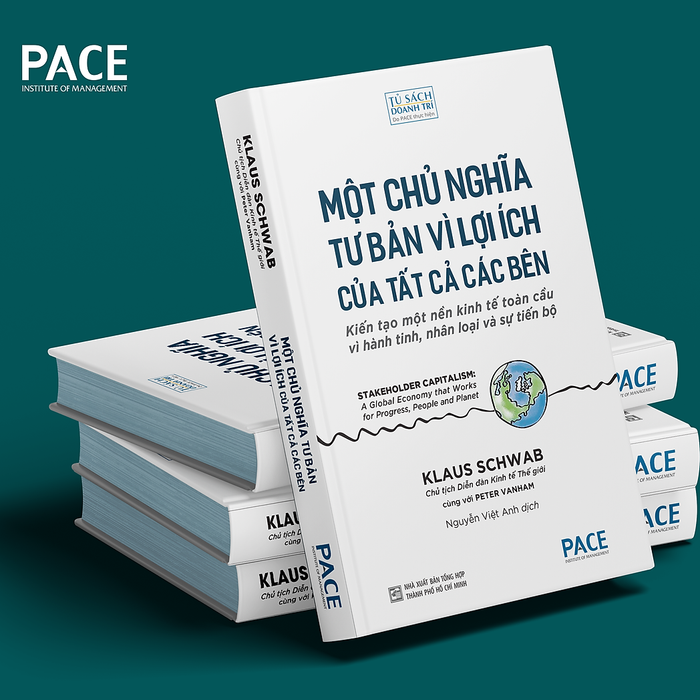 Sách Pace Books - Một Chủ Nghĩa Tư Bản Vì Lợi Ích Của Tất Cả Các Bên (Stakeholder Capitalism - A Global Economy That Works For Progress, People And Planet) - Klaus Schwab, Peter Vanham Sách Pace Books - Một Chủ Nghĩa Tư Bản Vì Lợi Ích Của Tất Cả Các Bên (Stakeholder Capitalism - A Global Economy That Works For Progress, People And Planet) - Klaus Schwab, Peter Vanham