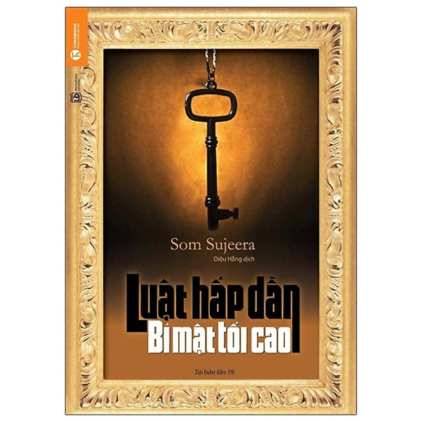Trạm Đọc | Luật Hấp Dẫn - Bí Mật Tối Cao