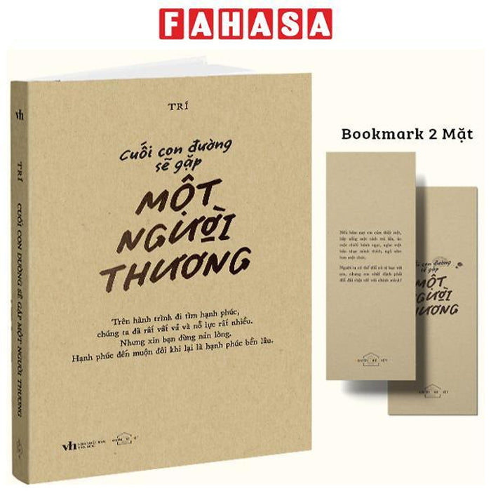 Cuối Con Đường Sẽ Gặp Một Người Thương - Tặng Kèm Bookmark Cuối Con Đường Sẽ Gặp Một Người Thương - Tặng Kèm Bookmark