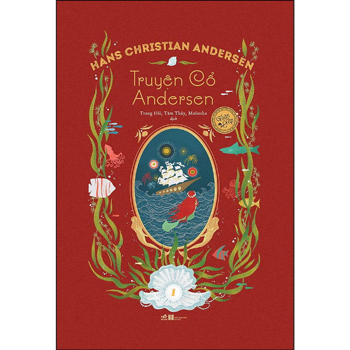 Truyện Cổ Andersen Toàn Tập - Tập 1 Truyện Cổ Andersen Toàn Tập - Tập 1