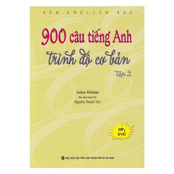 900 Câu Tiếng Anh Trình Độ Cơ Bản - Tập 2 (Kèm File Mp3)