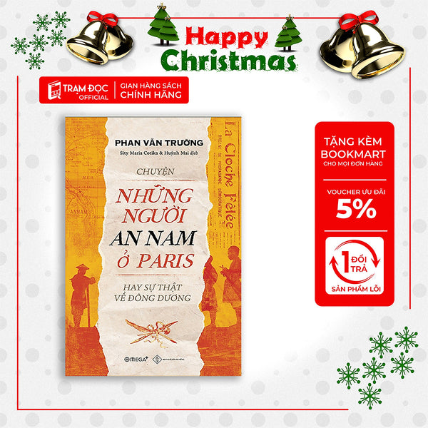 Trạm Đọc Official | Chuyện Những Người An Nam Ở Paris Hay Sự Thật Về Đông Dương