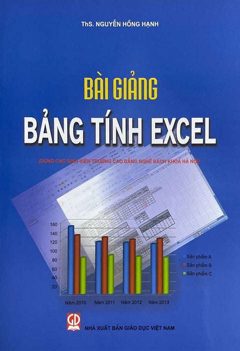 Bài Giảng Bảng Tính Excel Bài Giảng Bảng Tính Excel