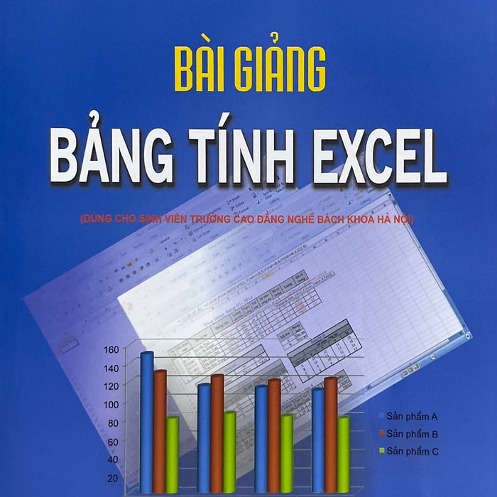 Bài Giảng Bảng Tính Excel Bài Giảng Bảng Tính Excel