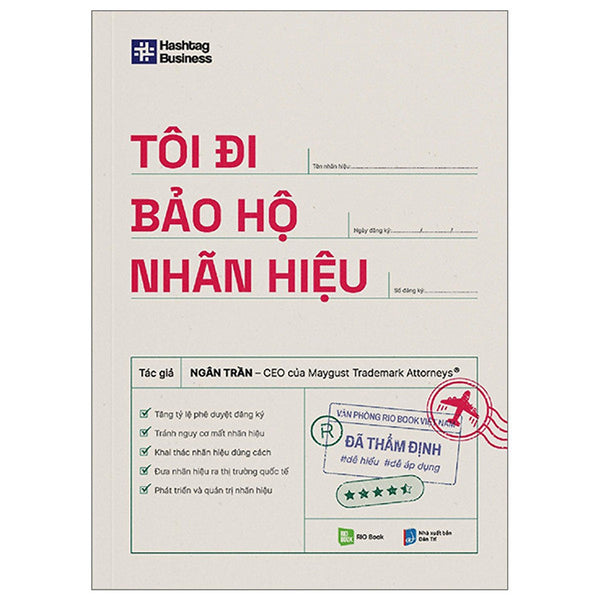 Tôi Đi Bảo Hộ Thương Hiệu - Ngân Trần - (Bìa Mềm)