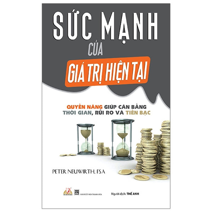 Sức Mạnh Của Giá Trị Hiện Tại Sức Mạnh Của Giá Trị Hiện Tại