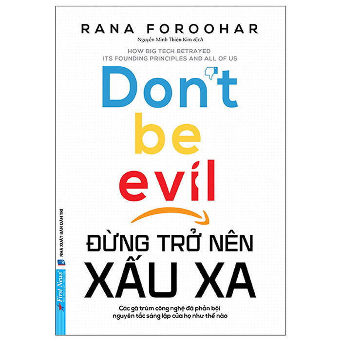 Đừng Trở Nên Xấu Xa - Don'T Be Evil Đừng Trở Nên Xấu Xa - Don'T Be Evil