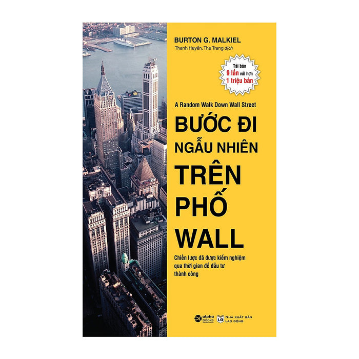 Bước Đi Ngẫu Nhiên Trên Phố Wall Bước Đi Ngẫu Nhiên Trên Phố Wall