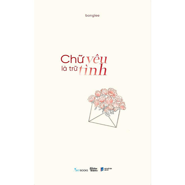 Chữ Yêu Là Trữ Tình