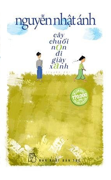 Cây Chuối Non Đi Giày Xanh - Bìa Mềm(Tre)
