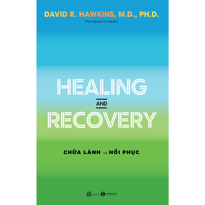 Sách - Healing And Recovery - Chữa Lành Và Hồi Phục - Thái Hà Sách - Healing And Recovery - Chữa Lành Và Hồi Phục - Thái Hà