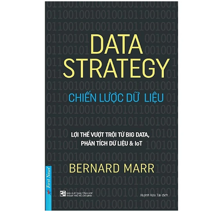 Sách Data Strategy - Chiến Lược Dữ Liệu Sách Data Strategy - Chiến Lược Dữ Liệu