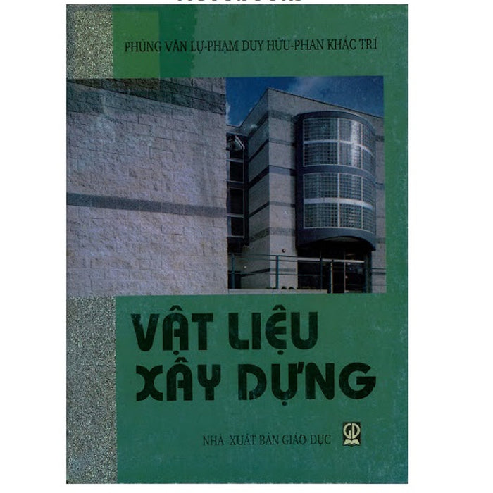 Vật Liệu Xây Dựng Vật Liệu Xây Dựng