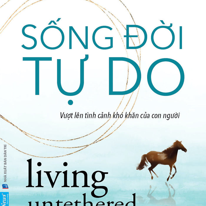 Sống Đời Tự Do Sống Đời Tự Do