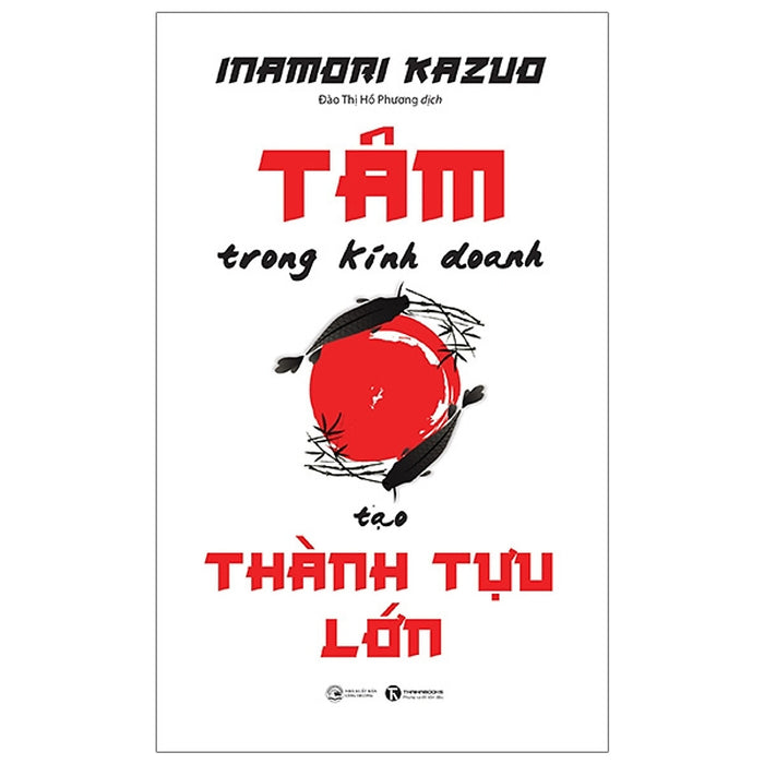 Tâm Trong Kinh Doanh Tạo Thành Tựu Lớn Tâm Trong Kinh Doanh Tạo Thành Tựu Lớn
