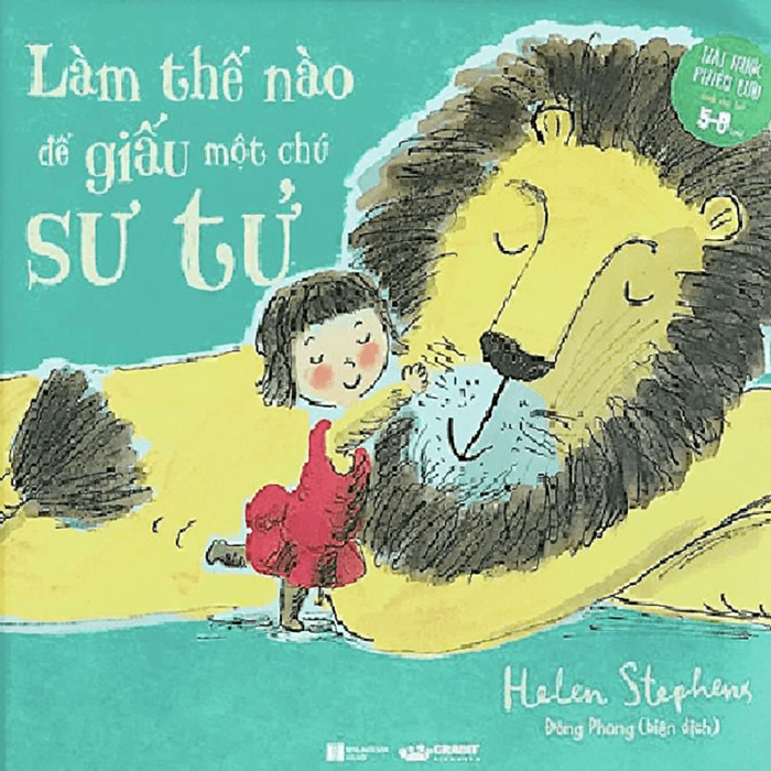 Làm Thế Nào Để Giấu Một Chú Sư Tử Làm Thế Nào Để Giấu Một Chú Sư Tử