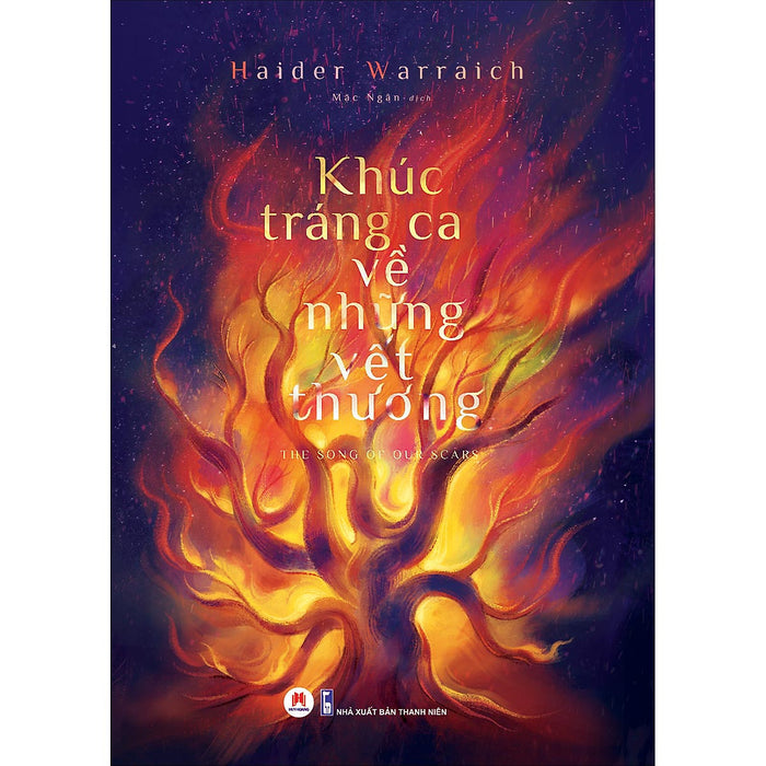 Khúc Tráng Ca Về Những Vết Thương Khúc Tráng Ca Về Những Vết Thương