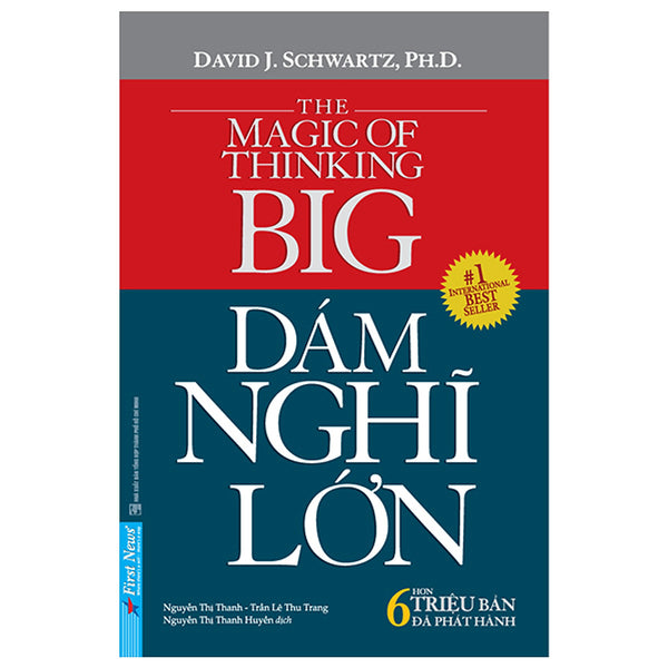 Dám Nghĩ Lớn! (Khổ Nhỏ) (Tái Bản)