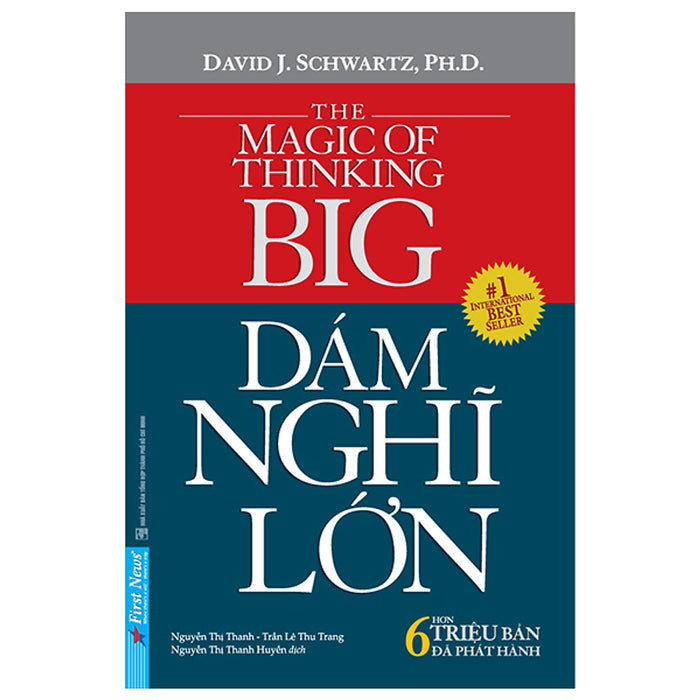 Dám Nghĩ Lớn! (Khổ Nhỏ) (Tái Bản) Dám Nghĩ Lớn! (Khổ Nhỏ) (Tái Bản)