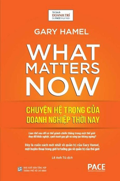 Chuyện Hệ Trọng Của Doanh Nghiệp Thời Nay Chuyện Hệ Trọng Của Doanh Nghiệp Thời Nay