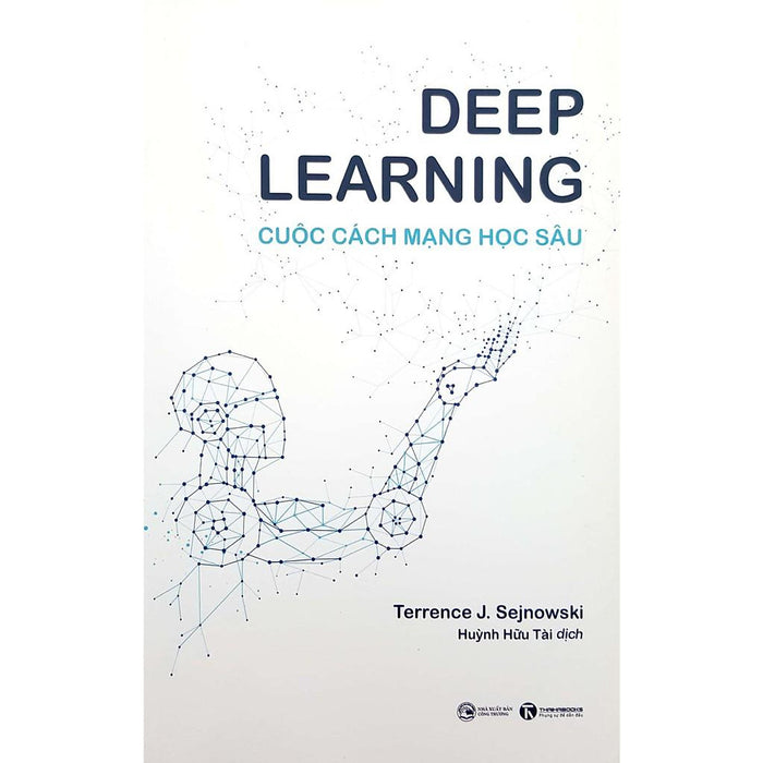 Sách - Deep Learning Cuộc Cách Mạng Học Sâu Sách - Deep Learning Cuộc Cách Mạng Học Sâu