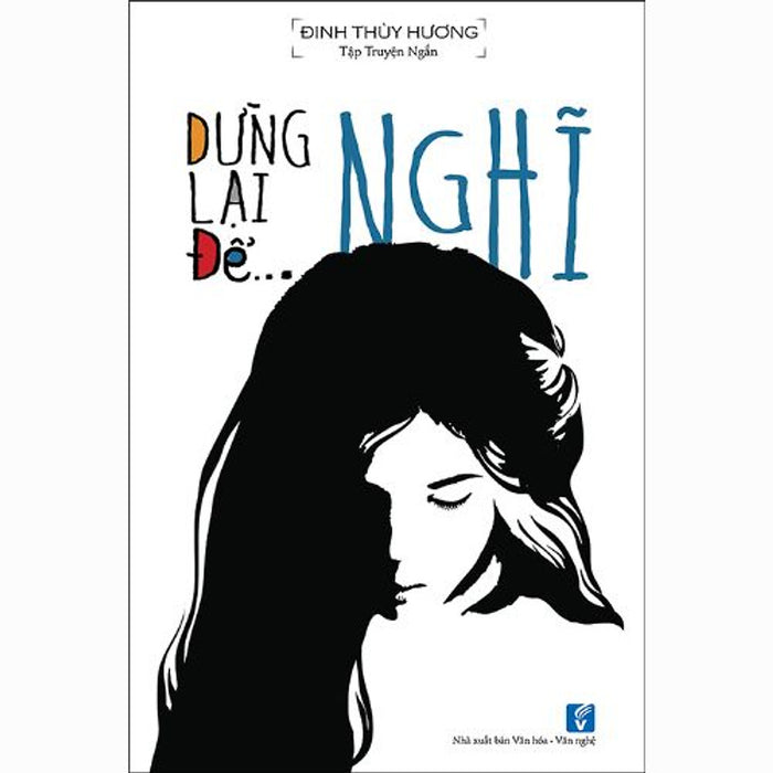 Dừng Lại Để Nghĩ Dừng Lại Để Nghĩ
