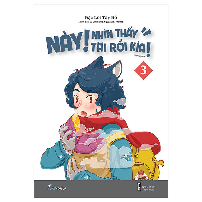 Này, Thấy Tai Rồi Kìa! - Tập 3 Này, Thấy Tai Rồi Kìa! - Tập 3