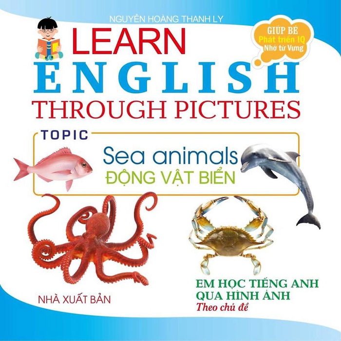 Sách - Em Học Tiếng Anh Qua Hình Ảnh - Động Vật Biển Sách - Em Học Tiếng Anh Qua Hình Ảnh - Động Vật Biển