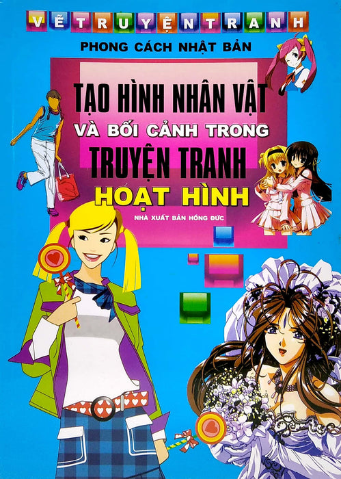 Vẽ Truyện Tranh  Phong Cách Nhật Bản - Tạo Hình Và Bối Cảnh Truyện Tranh Hoạt Hình - (Ml) Vẽ Truyện Tranh  Phong Cách Nhật Bản - Tạo Hình Và Bối Cảnh Truyện Tranh Hoạt Hình - (Ml)