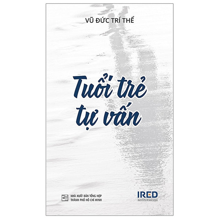 Tuổi Trẻ Tự Vấn (Tái Bản 2020) Tuổi Trẻ Tự Vấn (Tái Bản 2020)