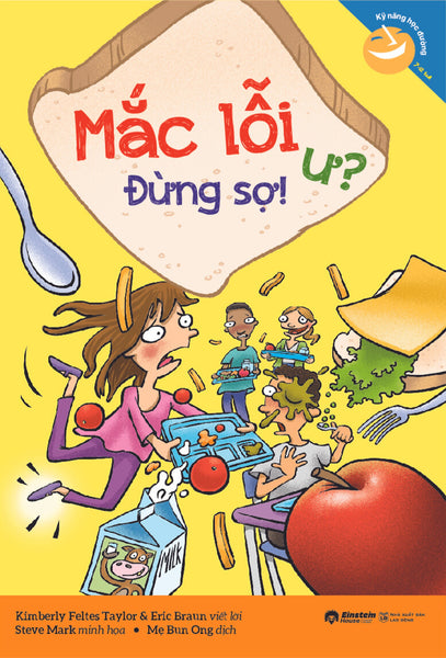 Kỹ Năng Học Đường : Mắc Lỗi Ư? Đừng Sợ!