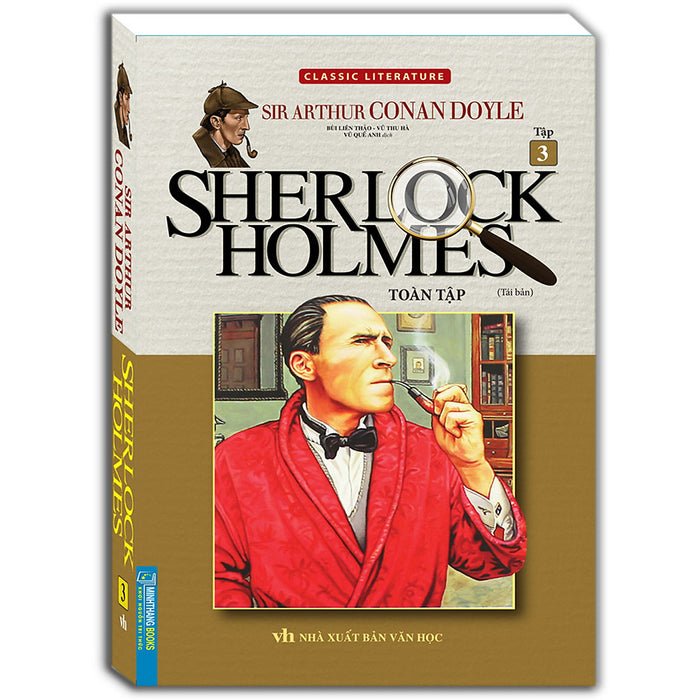 Sherlock Holmes Toàn Tập - Tập 3 (Bìa Mềm) - Tái Bản Sherlock Holmes Toàn Tập - Tập 3 (Bìa Mềm) - Tái Bản