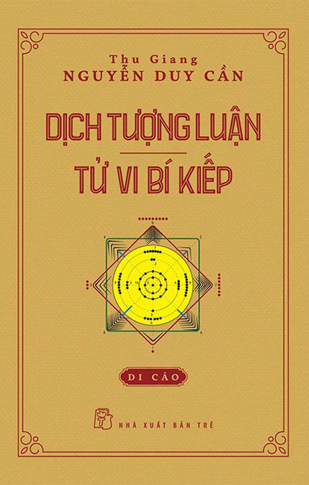 Dịch Tượng Luận - Tử Vi Bí Kiếp_Tre Dịch Tượng Luận - Tử Vi Bí Kiếp_Tre