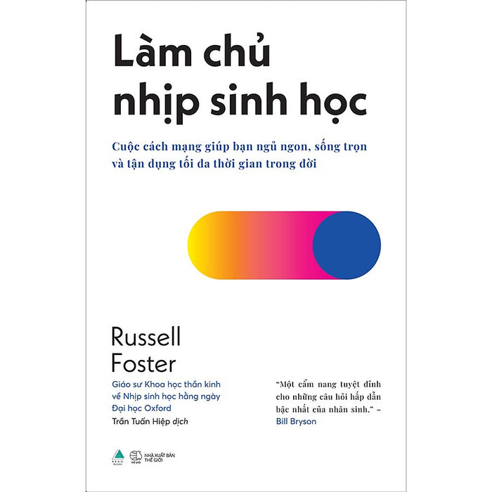 Làm Chủ Nhịp Sinh Học Làm Chủ Nhịp Sinh Học