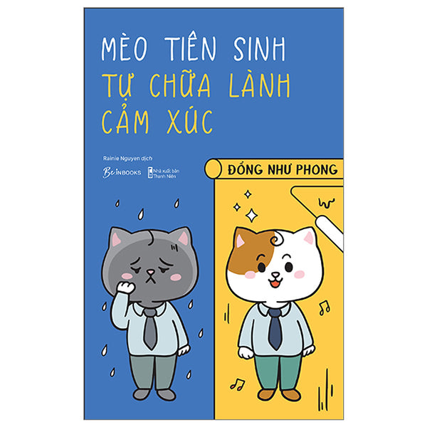 Mèo Tiên Sinh Tự Chữa Lành Cảm Xúc
