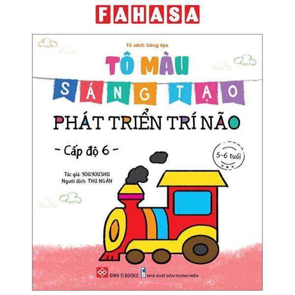 Tô Màu Sáng Tạo - Phát Triển Trí Não - Cấp Độ 6