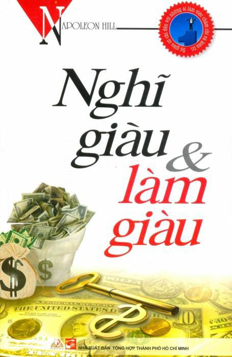 Nghĩ Giàu Và Làm Giàu Nghĩ Giàu Và Làm Giàu