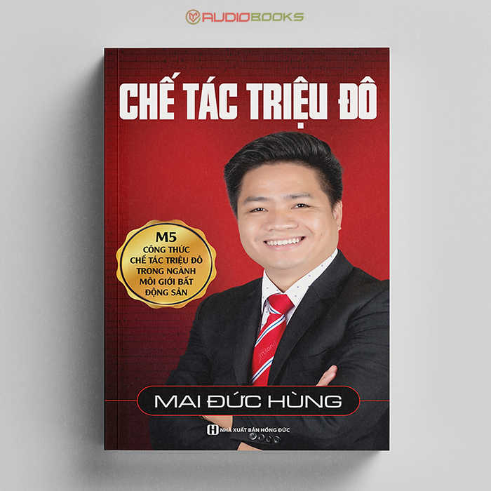 Chế Tác Triệu Đô - M5 Công Thức Triệu Đô Trong Ngành Môi Giới Bất Động Sản Chế Tác Triệu Đô - M5 Công Thức Triệu Đô Trong Ngành Môi Giới Bất Động Sản