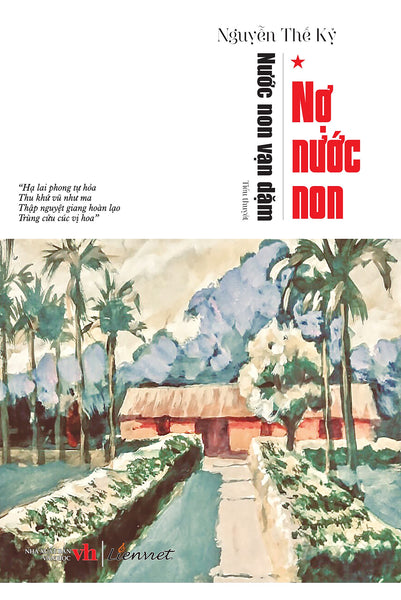 Nước Non Vạn Dặm - Tập 1: Nợ Nước Non