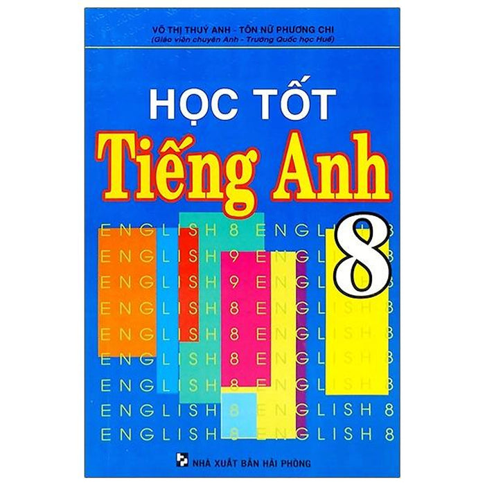 Học Tốt Tiếng Anh 8 Học Tốt Tiếng Anh 8